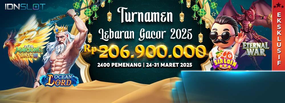Turnamen Lebaran Gacor 2025